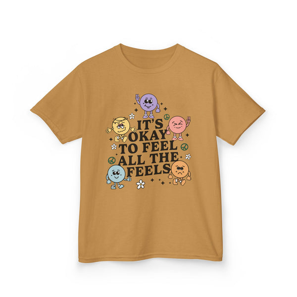 Smile | Kids It’s Okay To Feel The Feels Shirt